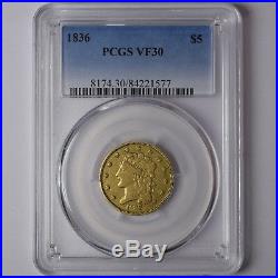 1836 $5 Classic Head Gold Half Eagle Us Type Coin Pcgs Vf30