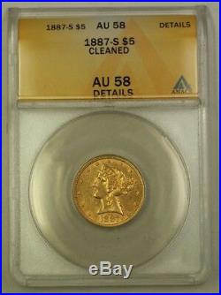 1887-S $5 Five Dollar Liberty Half Eagle Gold Coin ANACS AU-58 Details Cleaned