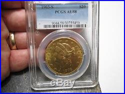 1903 S 20 Dollar Liberty Gold Coin In Pcgs Au 58 About Uncirculated Condition