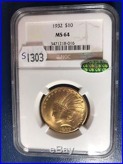 1932 $10 Indian Head Eagle Gold Coin NGC & CAC MS 64