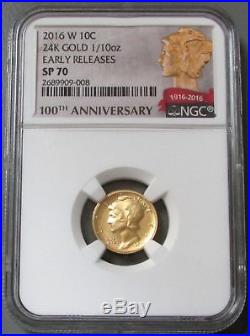 2016 W Gold Mercury Dime 1/10 Oz Gold Centennial Coin Ngc Sp 70 Early Releases
