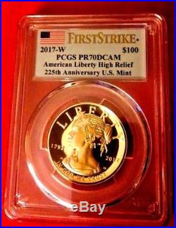 2017 W 1 oz $100 American Liberty High Relief Proof Gold Coin PCGS PR 70 First S